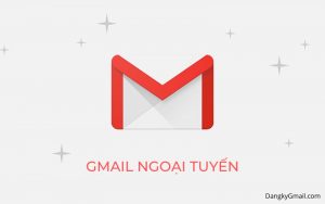 Read more about the article Đọc & soạn thư Gmail mới không cần internet với Gmail ngoại tuyến