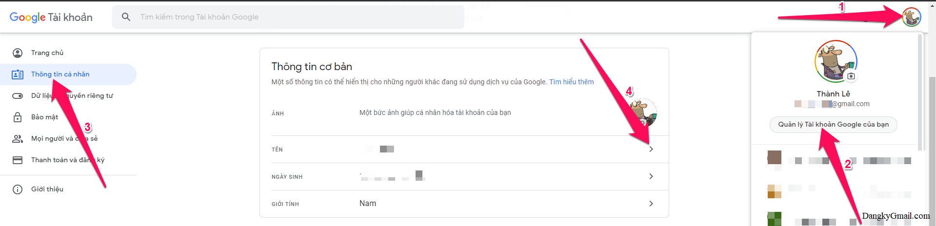 Hoặc nhấn vào Avatar tài khoản Gmail của bạn chọn Quản lý Tài khoản Google của bạn → Thông tin cá nhân → Tên