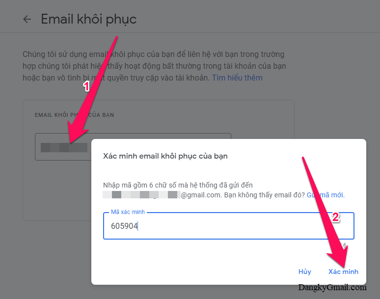 Nhập email muốn sử dụng làm email khôi phục cho tài khoản Gmail → Nhấn nút Xác minh → Nhập mã xác minh gửi về email khôi phục rồi nhấn tiếp nút Xác minh