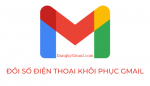 Hướng dẫn cách thêm, thay đổi, xóa số điện thoại khôi phục Gmail