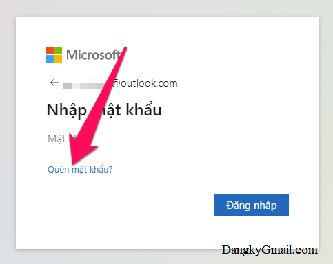 Hoặc tại màn hình đăng nhập Outlook sau khi nhập tên đăng nhập bạn nhấn vào dòng Quên mật khẩu
